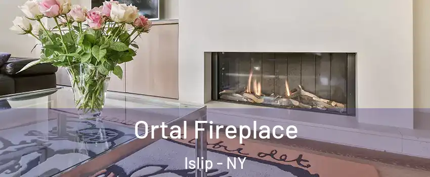  Ortal Fireplace Islip - NY